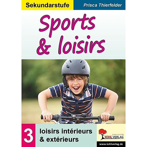 Sports & loisirs / Sekundarstufe, Prisca Thierfelder