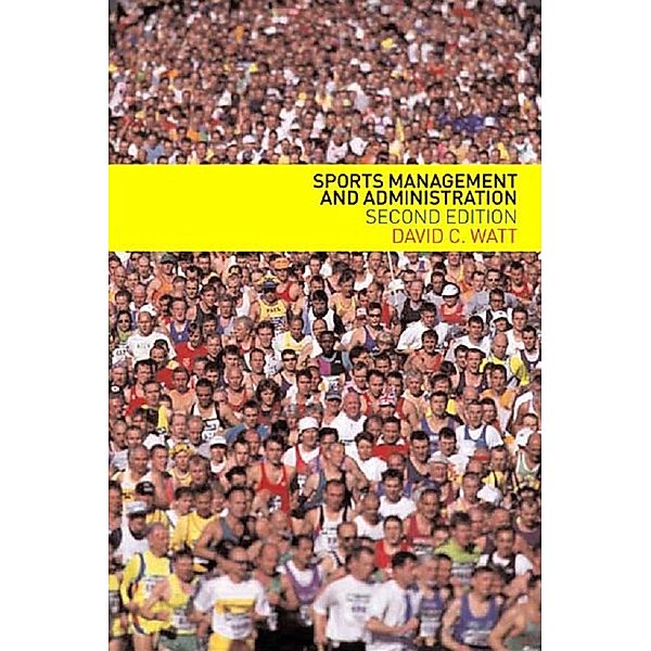 Sports Management and Administration, David Watt