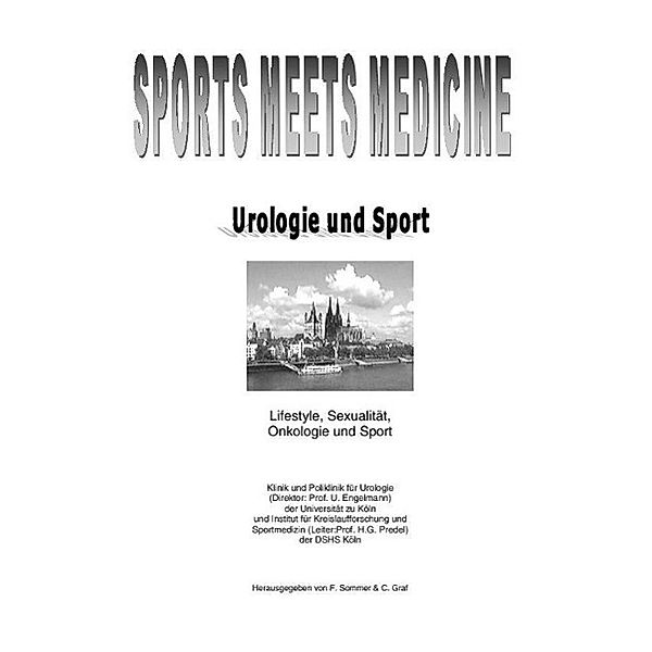 Sports meets Medicine - Urologie und Sport - Life, Frank Sommer