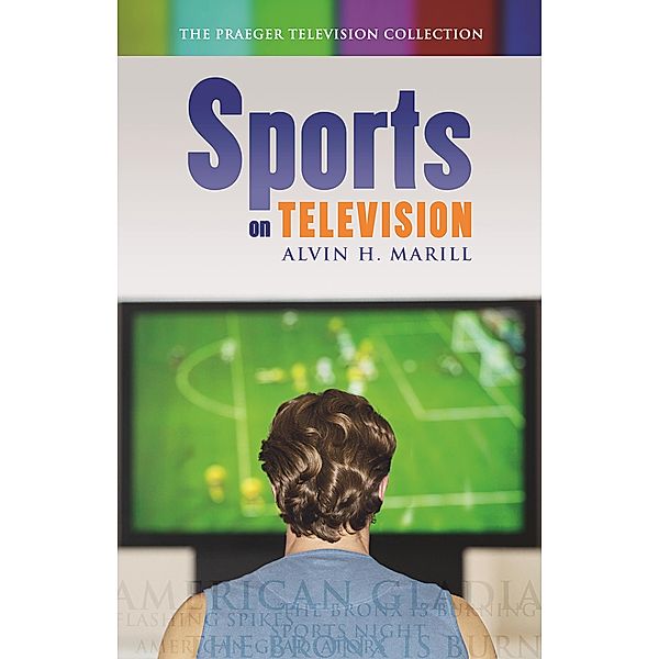 Sports on Television, Alvin H. Marill