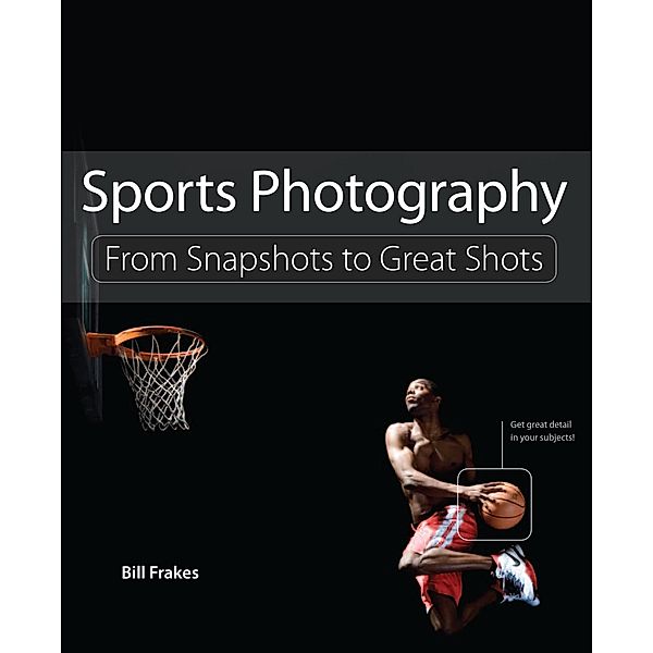 Sports Photography, Bill Frakes