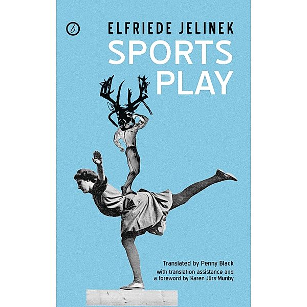 Sports Play / Oberon Modern Plays, Elfriede Jelinek