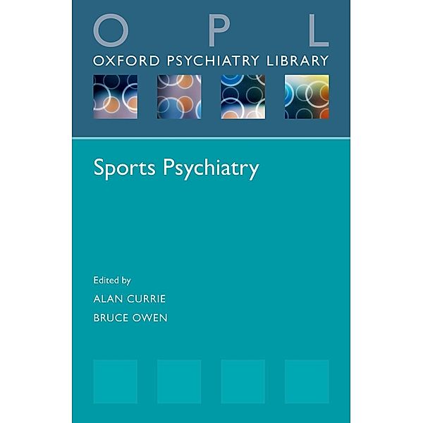 Sports Psychiatry / Oxford Psychiatry Library