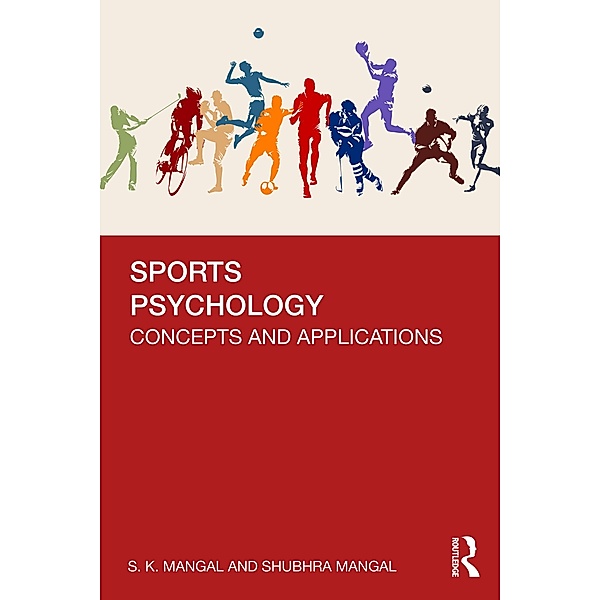 Sports Psychology, S. K. Mangal, Shubhra Mangal