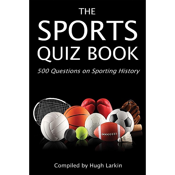 Sports Quiz Book / Andrews UK, Hugh Larkin