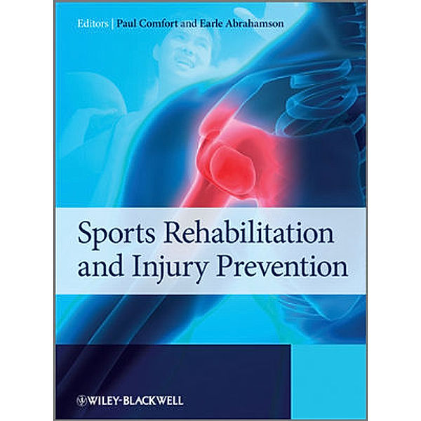 Sports Rehabilitation and Injury Prevention, Paul Comfort, Earle Abrahamson