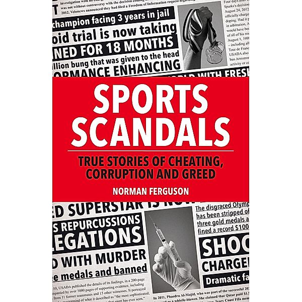 Sports Scandals, Norman Ferguson