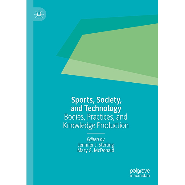 Sports, Society, and Technology