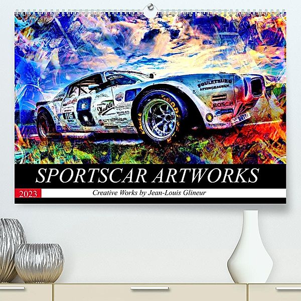 SPORTSCAR ARTWORKS Creative Works  by Jean-Louis Glineur (Premium, hochwertiger DIN A2 Wandkalender 2023, Kunstdruck in, Jean-Louis Glineur alias DeVerviers