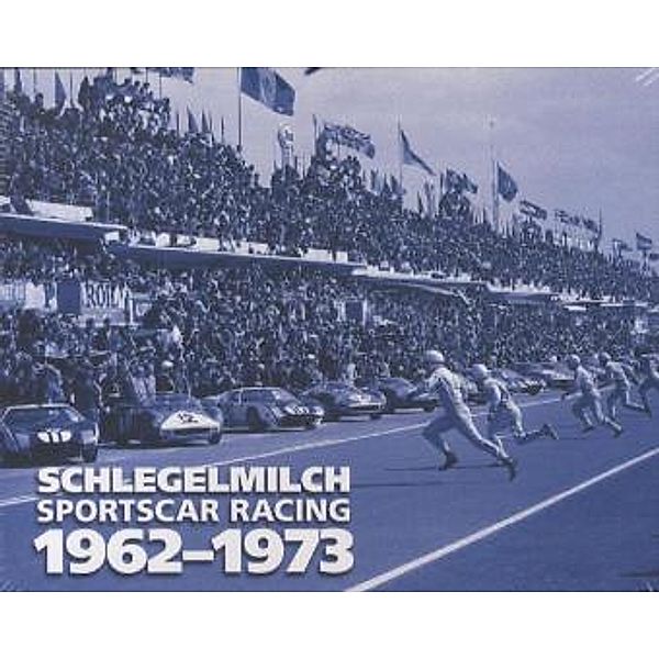 Sportscar Racing 1962-1973, Rainer W. Schlegelmilch
