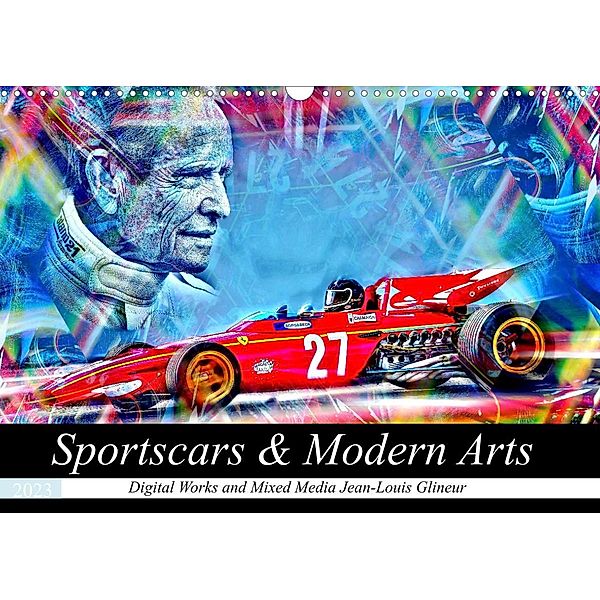 Sportscars & Modern Arts (Wandkalender 2023 DIN A3 quer), Jean-Louis Glineur alias DeVerviers