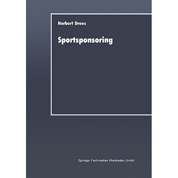 Sportsponsoring / DUV Wirtschaftswissenschaft, Norbert Drees