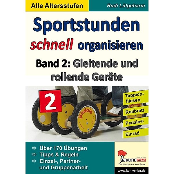 Sportstunden schnell organisieren / Band 2, Rudi Lütgeharm