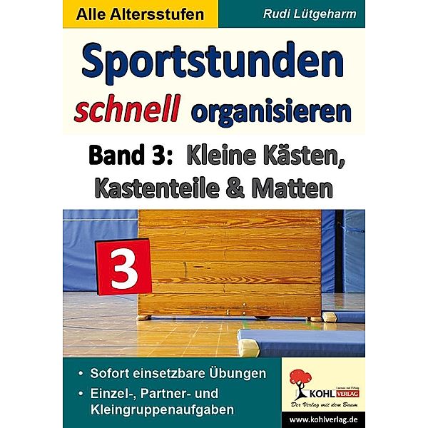 Sportstunden schnell organisieren / Band 3, Rudi Lütgeharm