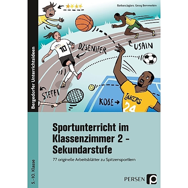 Sportunterricht im Klassenzimmer 2 - Sekundarstufe, Barbara Jaglarz, Georg Bemmerlein