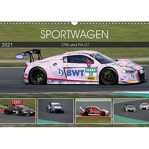 SPORTWAGEN DTM und FIA GT (Wandkalender 2021 DIN A3 quer), Schnellewelten