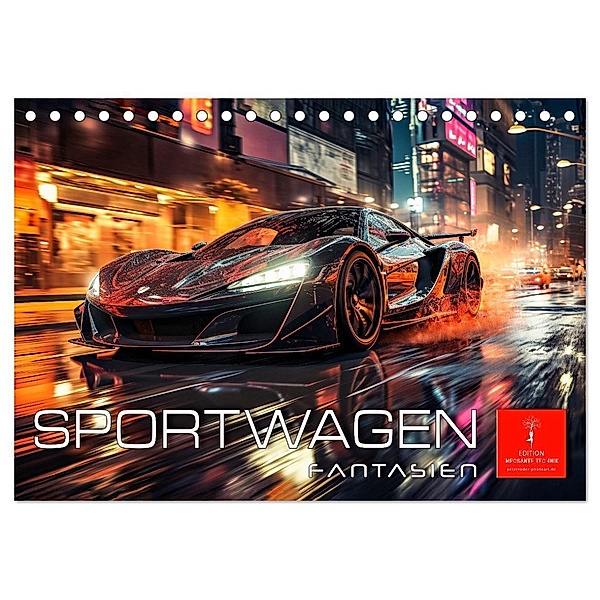 Sportwagen Fantasien (Tischkalender 2024 DIN A5 quer), CALVENDO Monatskalender, Peter Roder