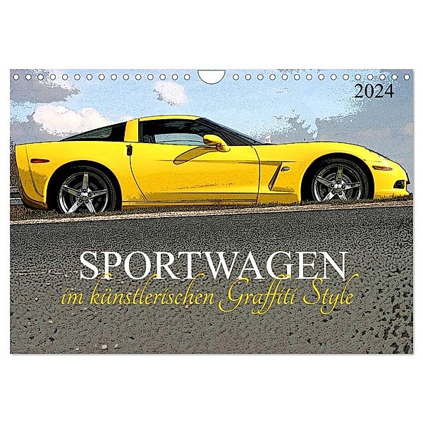 Sportwagen im künstlerischen Graffiti Style (Wandkalender 2024 DIN A4 quer), CALVENDO Monatskalender, Schnellewelten