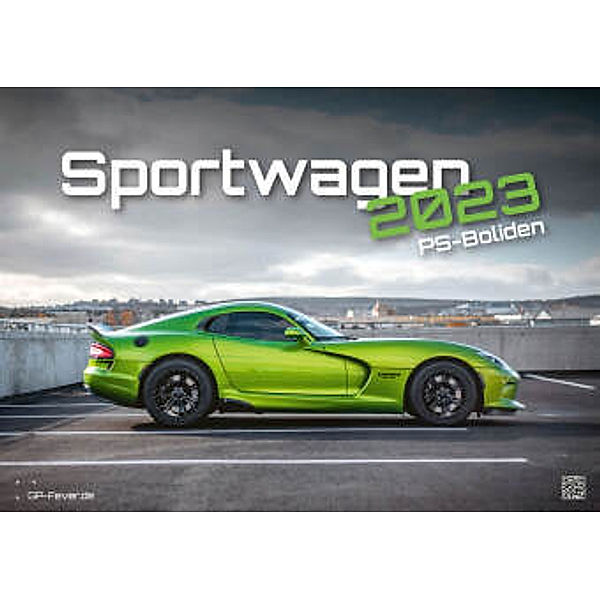 Sportwagen - PS-Boliden - 2023 - Auto - Kalender DIN A3