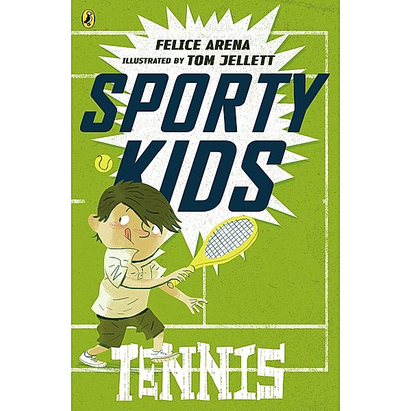 Sporty Kids: Tennis!, Felice Arena
