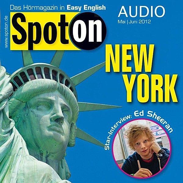 Spot on Audio - Englisch lernen mit Spaß Audio - New York, Brent Kenji Kitahama
