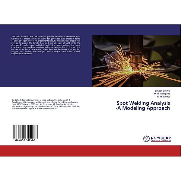 Spot Welding Analysis -A Modeling Approach, Lokesh Boriwal, M. M. Mahapatra, R. M. Sarviya
