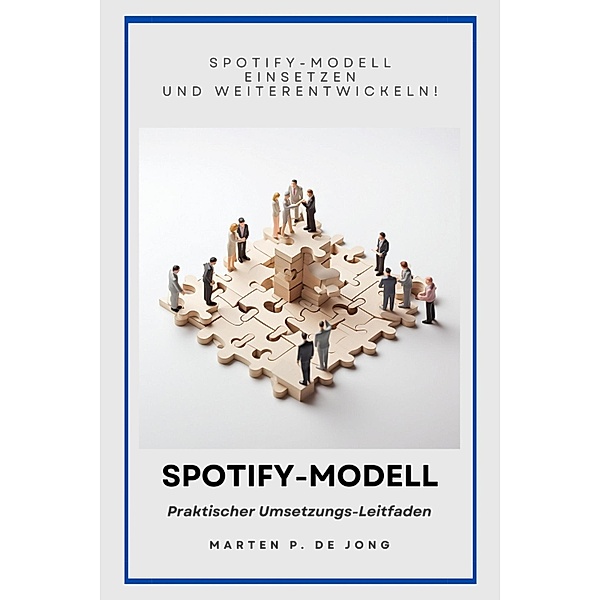 Spotify-Modell, Marten P. de Jong