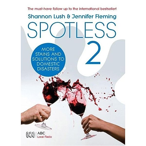 Spotless 2, Shannon Lush, Jennifer Fleming