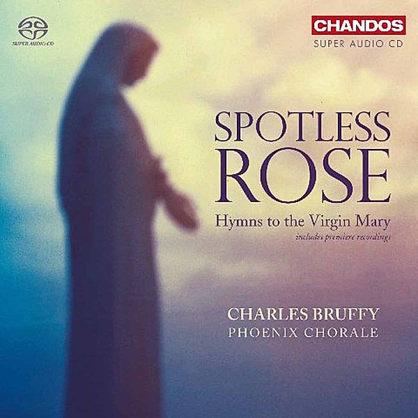 Spotless Rose, Charles Bruffy, Phoenix Chorale