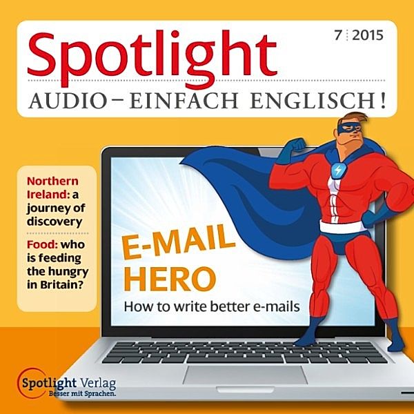 Spotlight Audio - Englisch lernen Audio - Bessere E-Mails schreiben, Spotlight Verlag