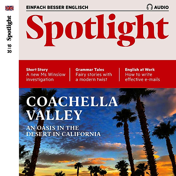 Spotlight Audio - Englisch lernen Audio - Coachella valley, Owen Connors