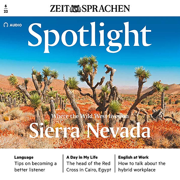 Spotlight Audio - Englisch lernen Audio - Die Sierra Nevada, Owen Connors