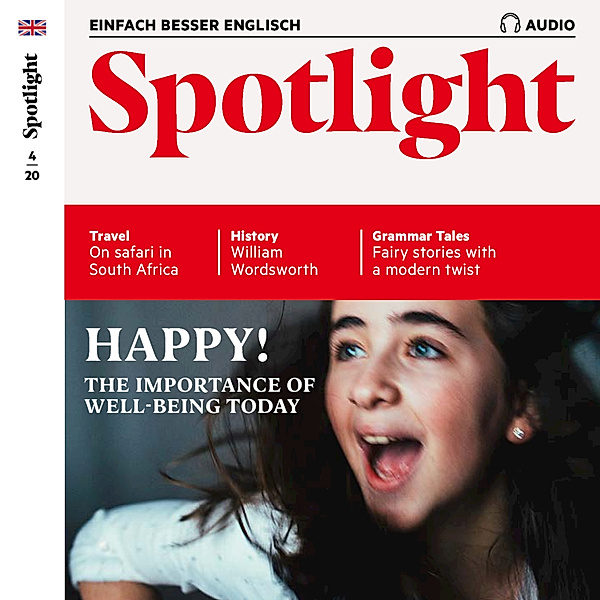 Spotlight Audio - Englisch lernen Audio - Glücklich!, Spotlight Verlag