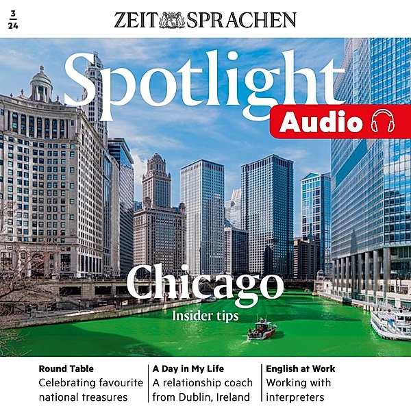 Spotlight Audio - Englisch lernen Audio – Insidertipps Chicago, Owen Connors