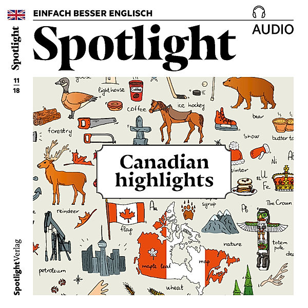 Spotlight Audio - Englisch lernen Audio - Kanada, Spotlight Verlag