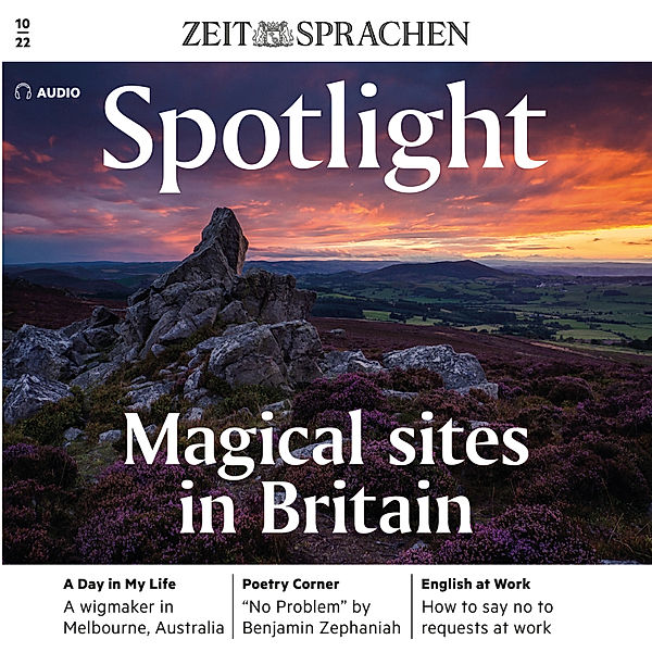 Spotlight Audio - Englisch lernen Audio - Magische Orte in Grossbritannien, Owen Connors