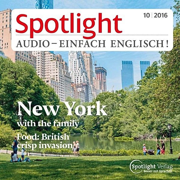 Spotlight Audio - Englisch lernen Audio - New York mit der Familie, Spotlight Verlag