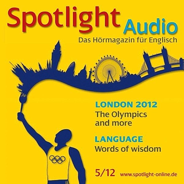 Spotlight Audio - Englisch lernen Audio - Olympiastadt London, Inez Sharp