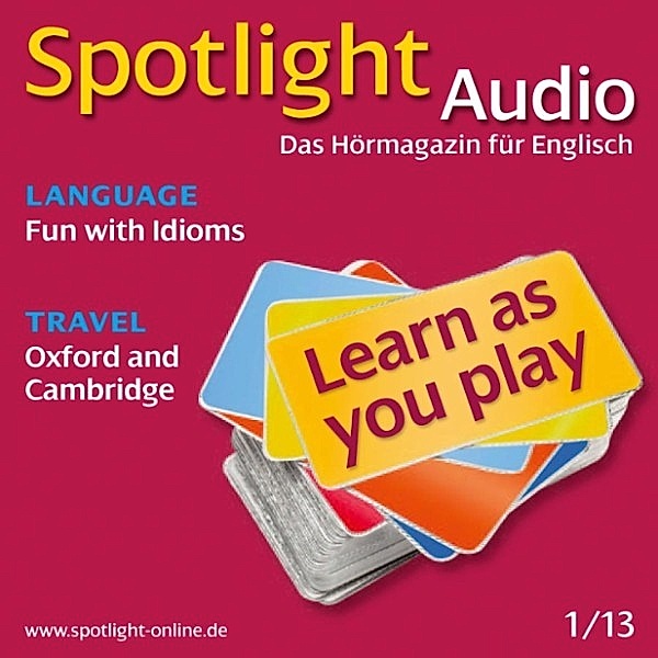 Spotlight Audio - Englisch lernen Audio - Oxford und Cambridge, Spotlight Verlag