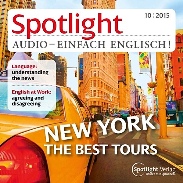 Spotlight Audio - Englisch lernen Audio - Rundgang durch New York, Spotlight Verlag