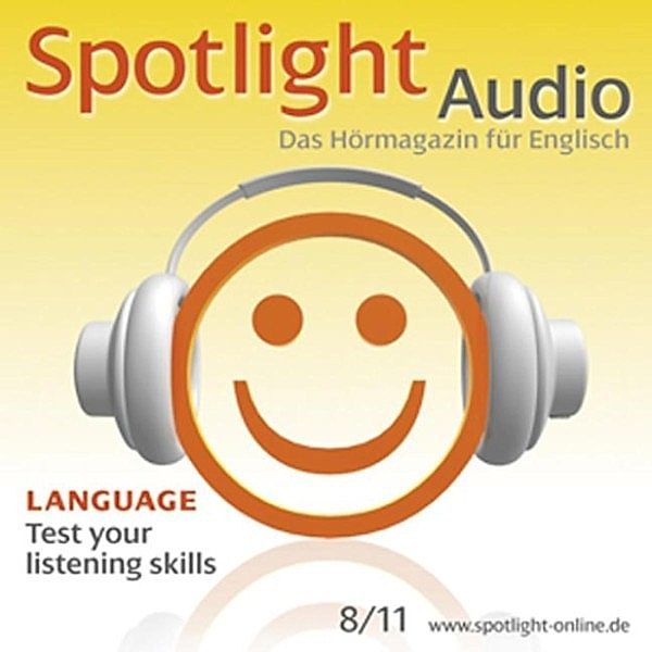 Spotlight Audio - Englisch lernen Audio - Sind Sie ein guter Zuhörer?, Rita Forbes, Michael Pilewski