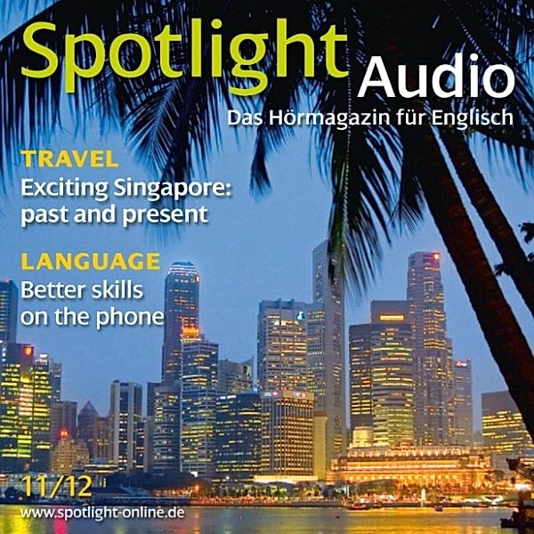 Spotlight Audio - Englisch lernen Audio - Singapur, Inez Sharp