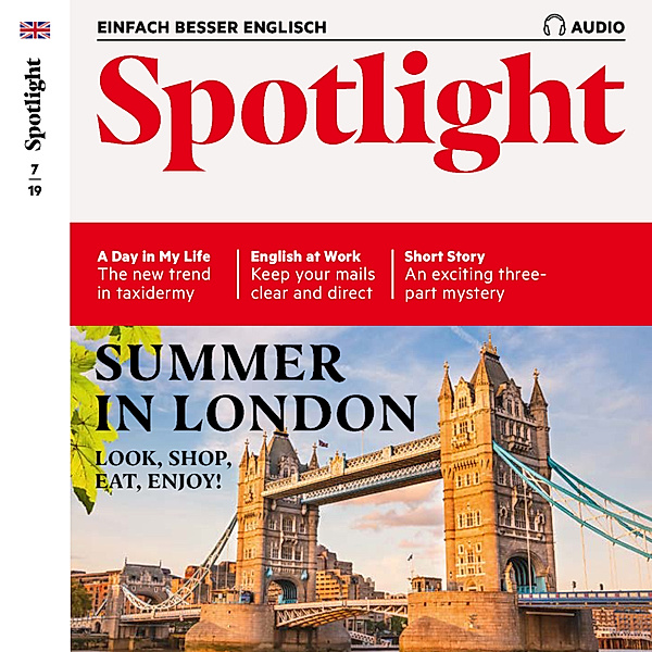 Spotlight Audio - Englisch lernen Audio - Summer in London, Various Artists