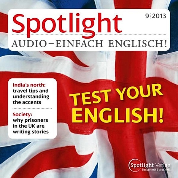Spotlight Audio - Englisch lernen Audio - Teste dein Englisch, Spotlight Verlag