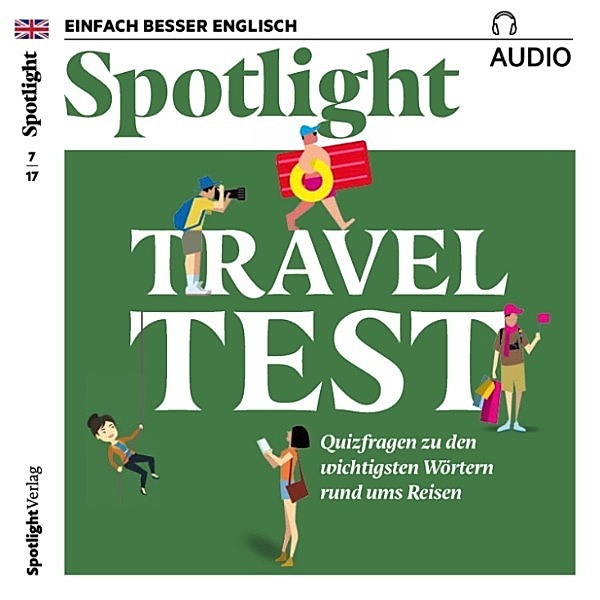 Spotlight Audio - Englisch lernen Audio - Testen Sie Ihr Reisevokabular!, Spotlight Verlag