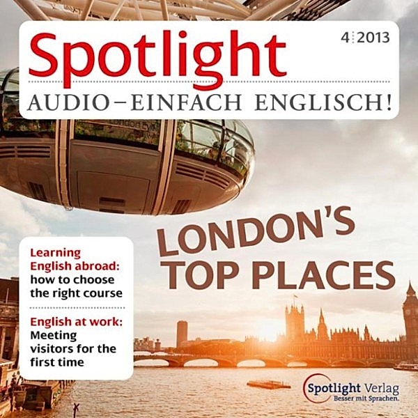 Spotlight Audio - Englisch lernen Audio - Tolle Adressen in London, Spotlight Verlag