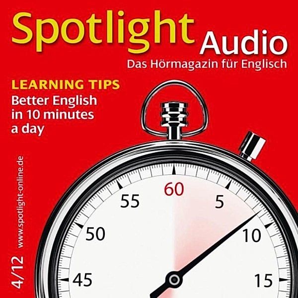 Spotlight Audio - Englisch lernen Audio - Viel lernen mit 10 Minuten Englisch am Tag, Inez Sharp