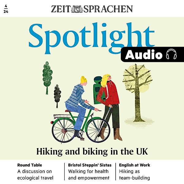 Spotlight Audio - Englisch lernen Audio – Wandern und Radfahren in Großbritannien, Owen Connors