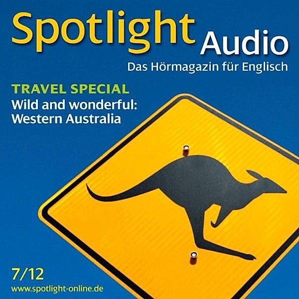 Spotlight Audio - Englisch lernen Audio - Westaustralien, Elisabeth Erpf, Charlotte Bracker