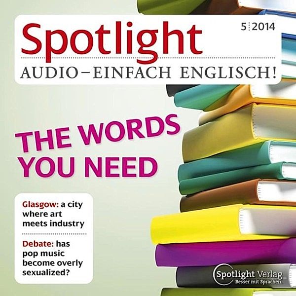 Spotlight Audio - Englisch lernen Audio - Wörterbücher heute, Spotlight Verlag